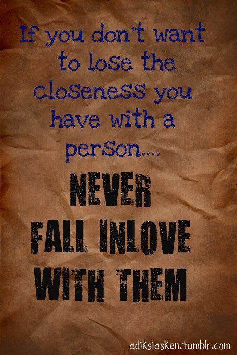 Fall Inlove Quotes Online : Never fall Inlove?