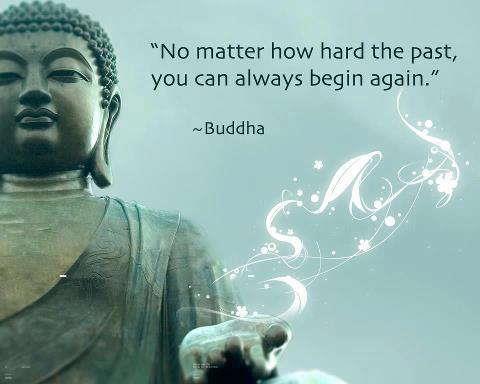 Buddha Inspirational Quotes : No matter how hard the pain you can always begin again.