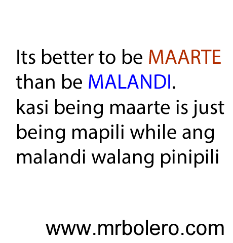 Malandi Quotes and Maarte Quotes Tagalog Love Quotes
