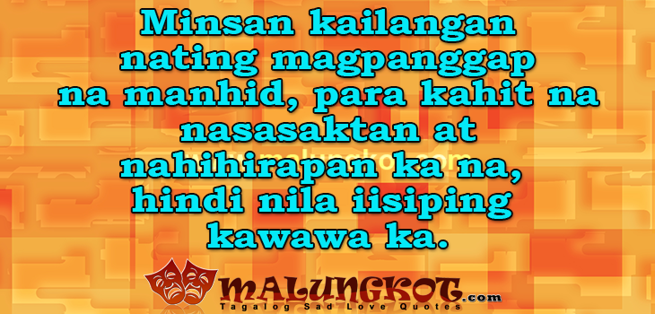 Kawawa Tagalog Manhid Quotes