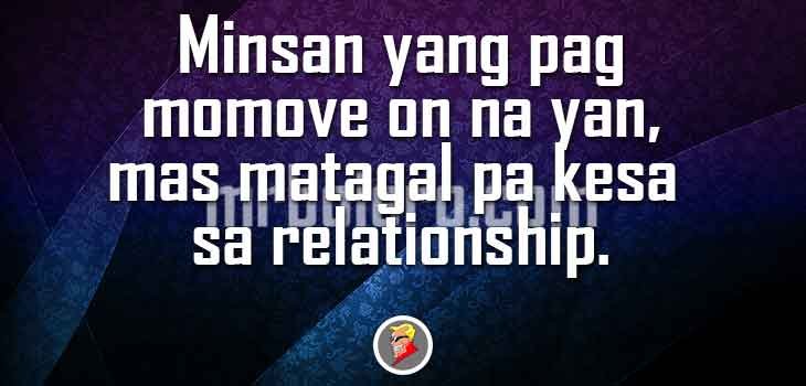 Tagalog Quotes About Moving On Mr Bolero