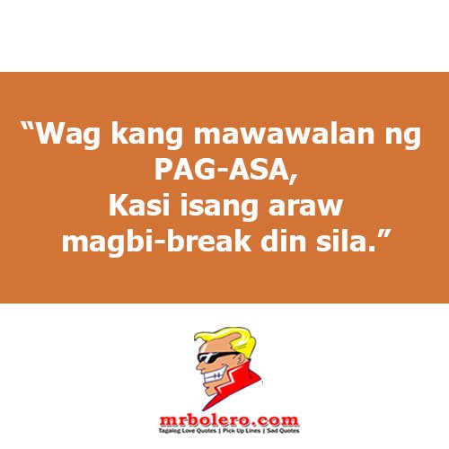 Tagalog Hugot And Patama Qoutes Mr Bolero