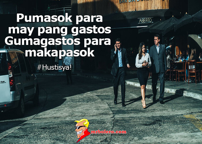 Pumasok Best Tagalog Quotes and Sayings 4