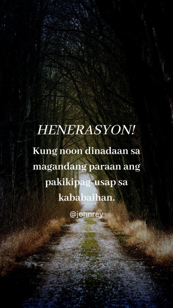 Henerasyon Mr Bolero Tagalog Love Quotes