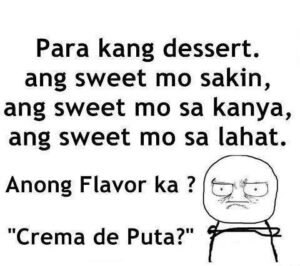 Sweet tagalog Love Quotes : Crema de puta?