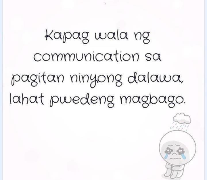 Tagalog Sad Love Quotes : Communication Love Quotes