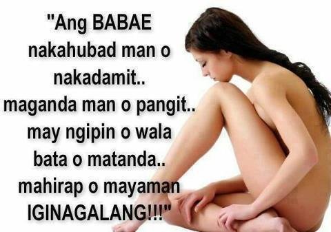 Babae Quotes : Ginagalang Quotes