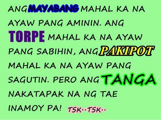 mayabang Quotes, Torpe Quotes, tanga Quotes