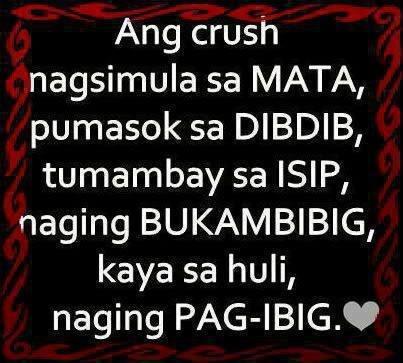 Crush Quotes , pagibig Quotes