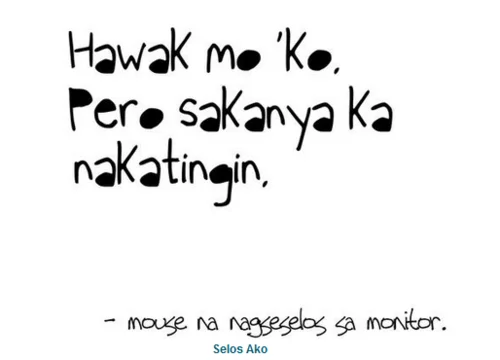 Selos Quotes - Tagalog Love Quotes