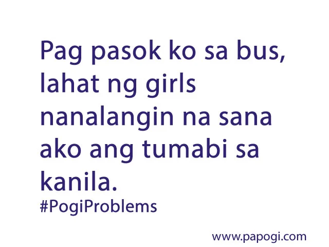 pogi problem quotes