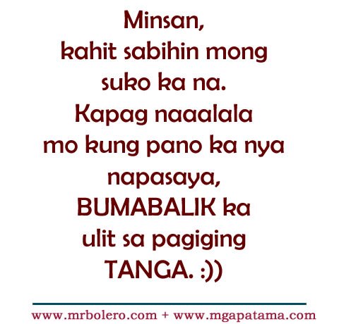 Patama Quotes - Tanga love tagalog quotes