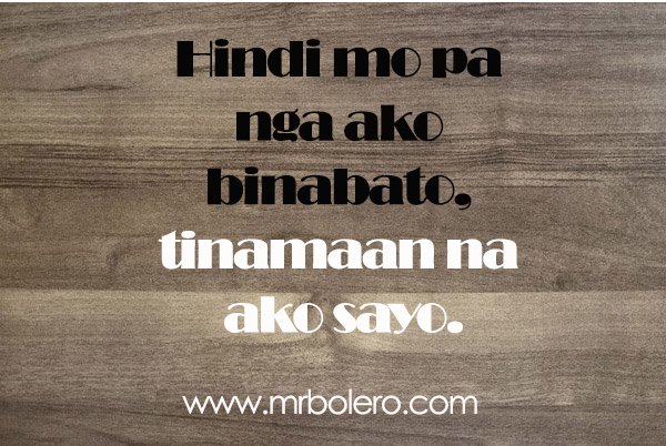 Tagalog Love Quotes and Confession 7