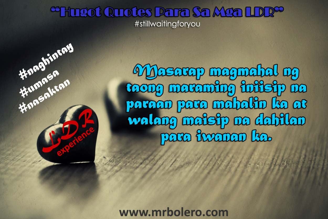 Hugot Quotes Para Sa Mga LDR 1