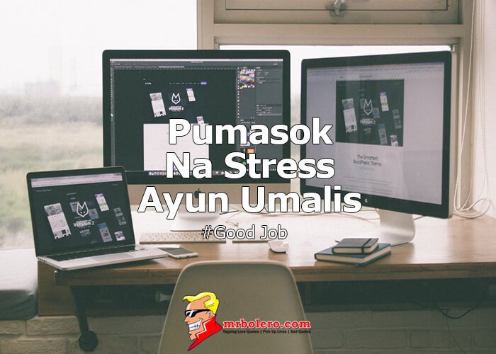 Pumasok Best Tagalog Quotes and Sayings 1