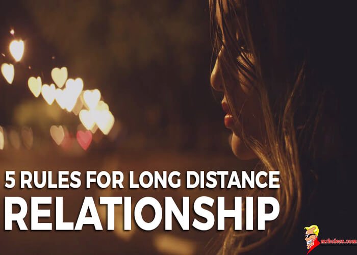 5 Rules of Long Distance Relationship