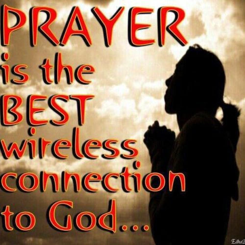 Prayer is the best wireless connection to God