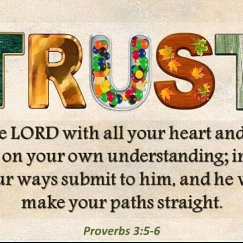 Trust Quotes : Proverbs Quotes 