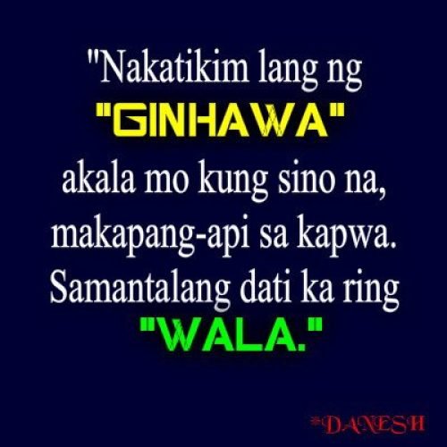 Ginhawa Quotes and Wala Quotes