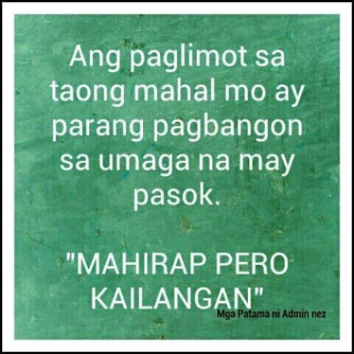 Tagalog Sad Love Quotes : Paglimot sa Mahal