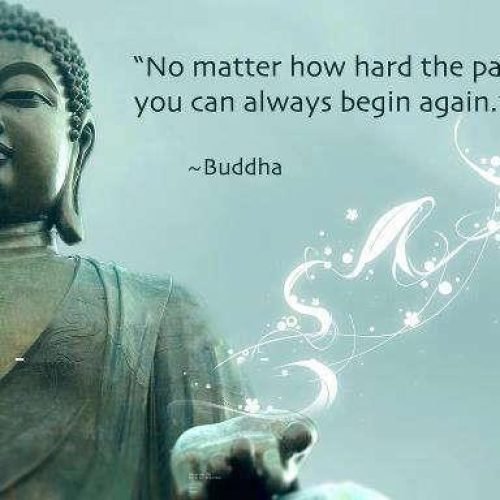 Buddha Inspirational Quotes : No matter how hard the pain you can always begin again.