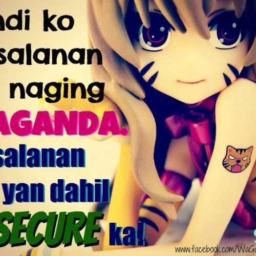 Maganda Quotes and  Insecure Quotes