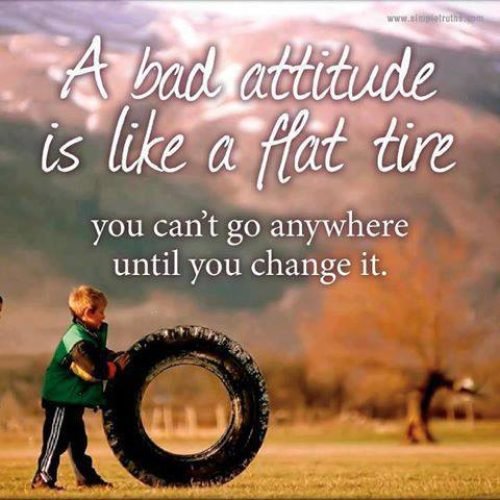 Bad attitude Quotes, Change Quotes