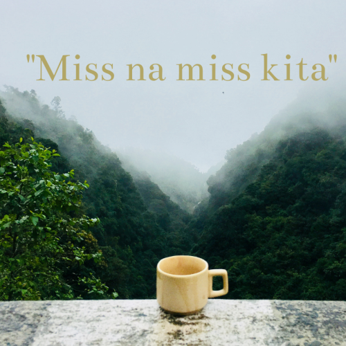 “Miss na miss kita”