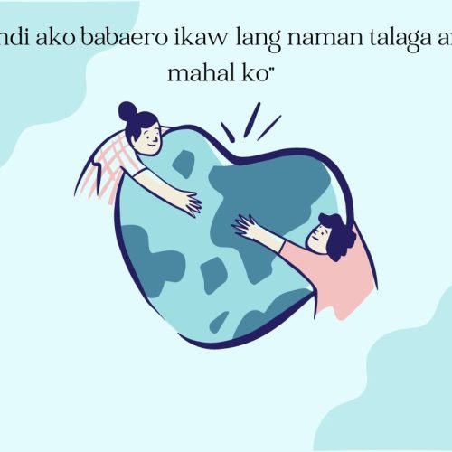 “Hindi ako babaero ikaw lang naman talaga ang mahal ko”