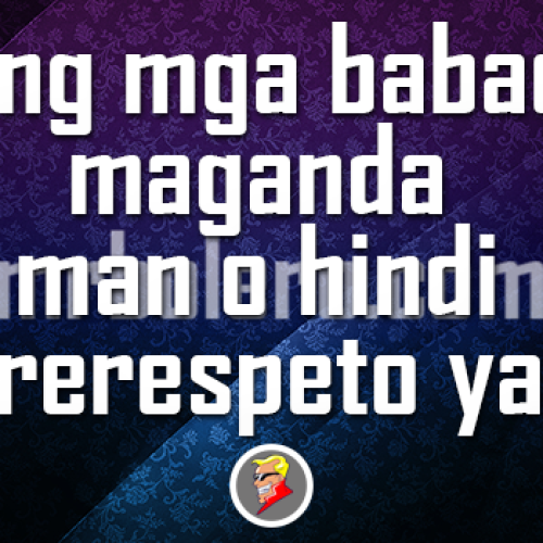 Tagalog Quotes about Girls (Ang mga Babae)