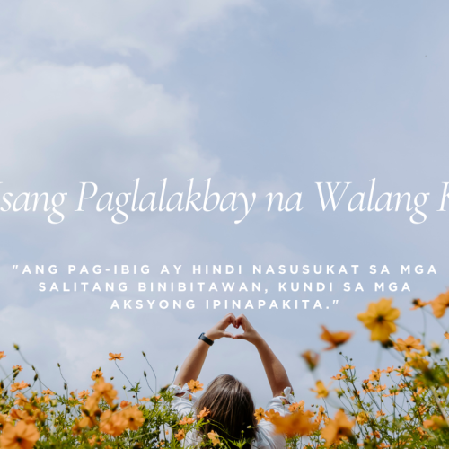 "Isang inspirasyonal na imahe na nagtatampok ng quote tungkol sa pag-ibig: 'Ang pag-ibig ay hindi nasusukat sa mga salitang binibitawan, kundi sa mga aksyong ipinapakita.'"