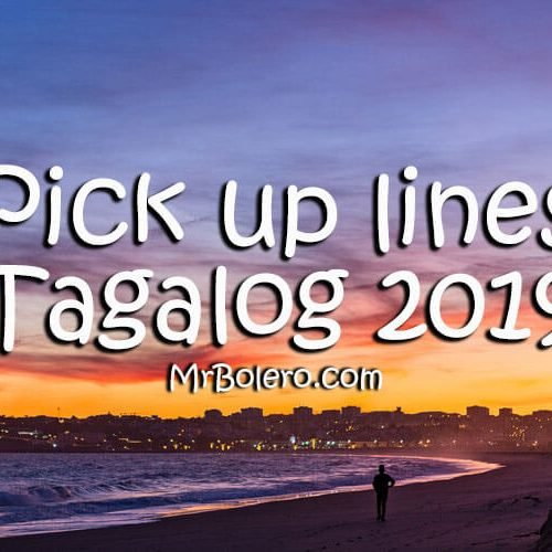 Pick Up Lines Tagalog 2019