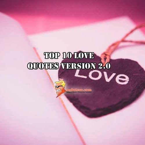 “Top 10 Love Quotes Version 2.0”