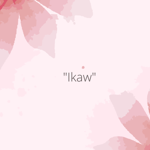 “Ikaw”