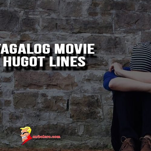 Tagalog Movie Hugot Lines