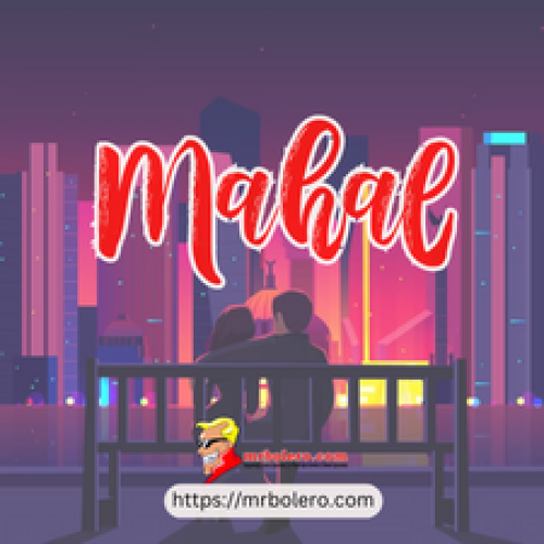 “Mahal”