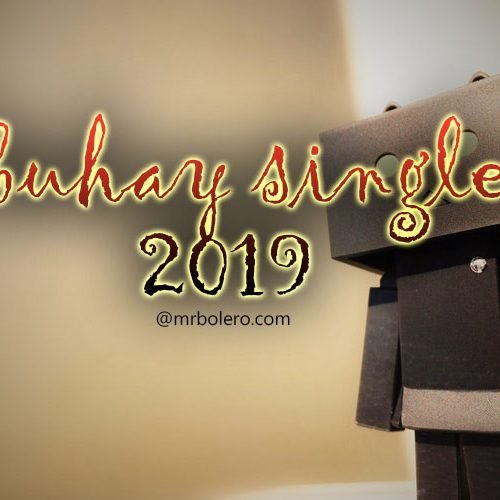 Buhay Single 2019