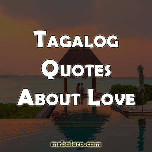 Tagalog Quotes About Love