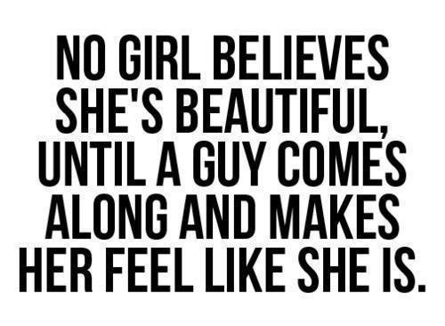 Believes Quotes : Girl Quotes