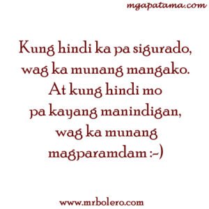 Pamatay na Banat and Mga Patama Love Quotes