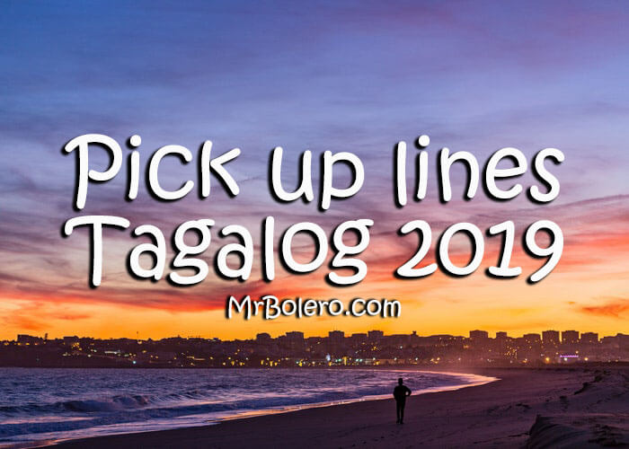 Romantic pick up lines tagalog