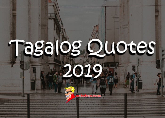 Tagalog Quotes 2019